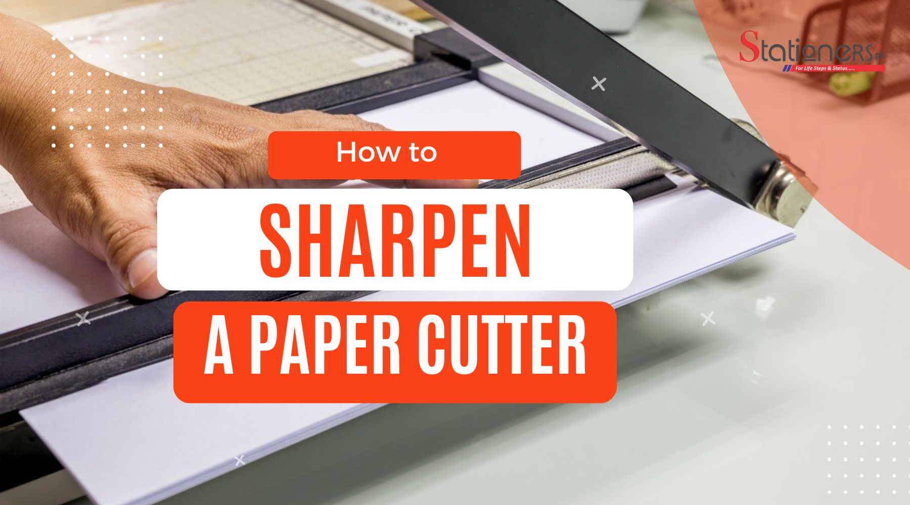 How to Sharpen a Paper Cutter