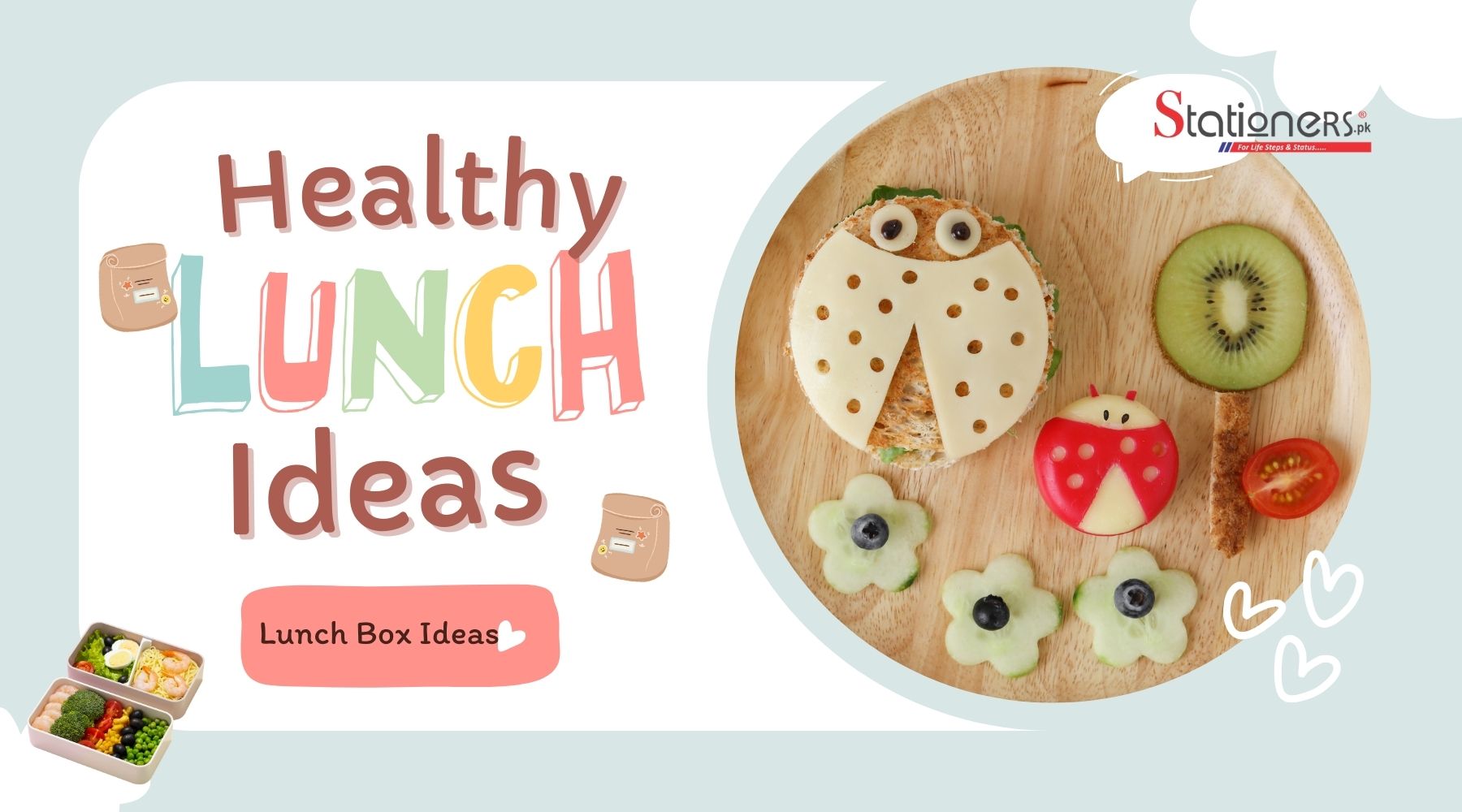 Lunch Box Ideas