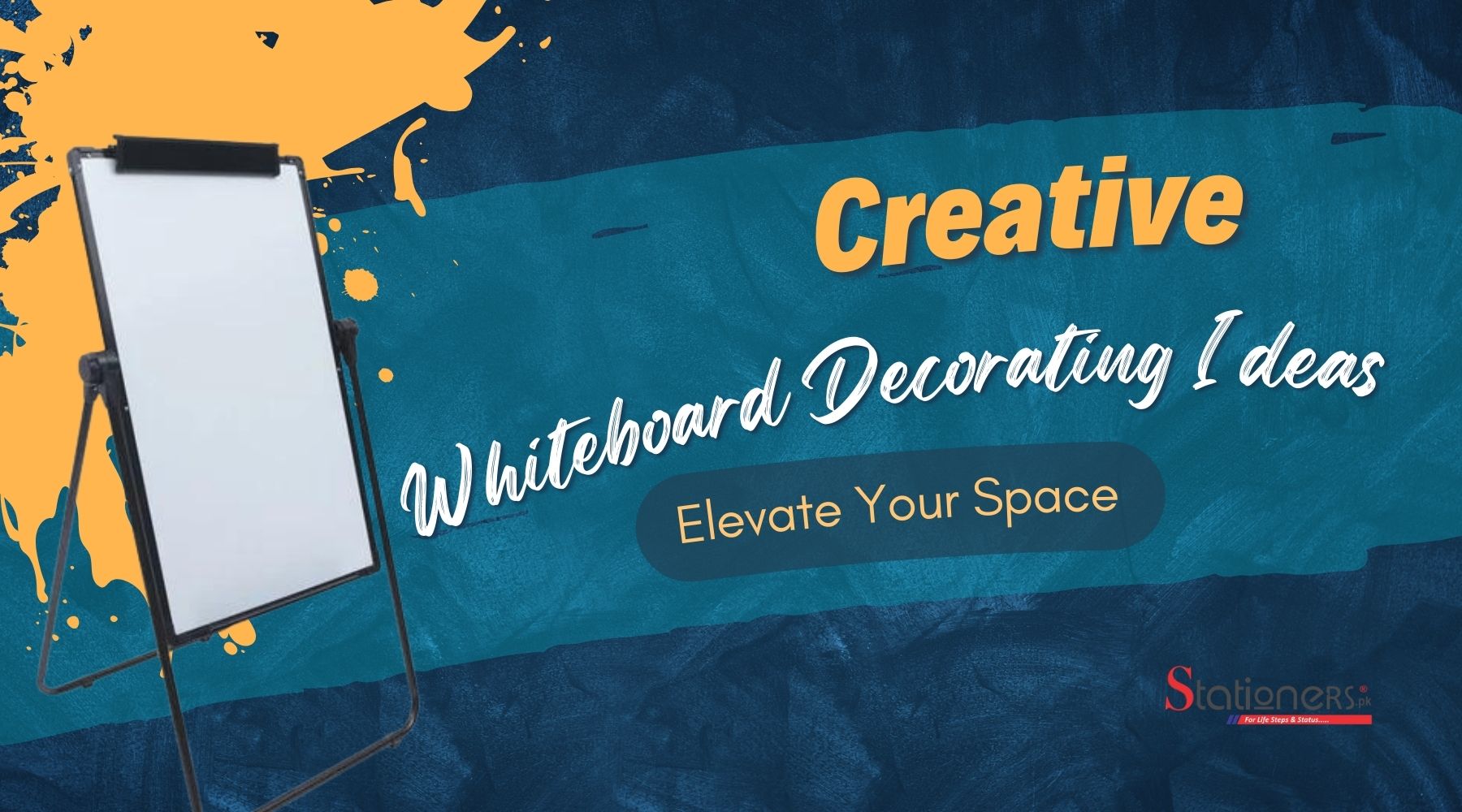 Whiteboard Decorating Ideas