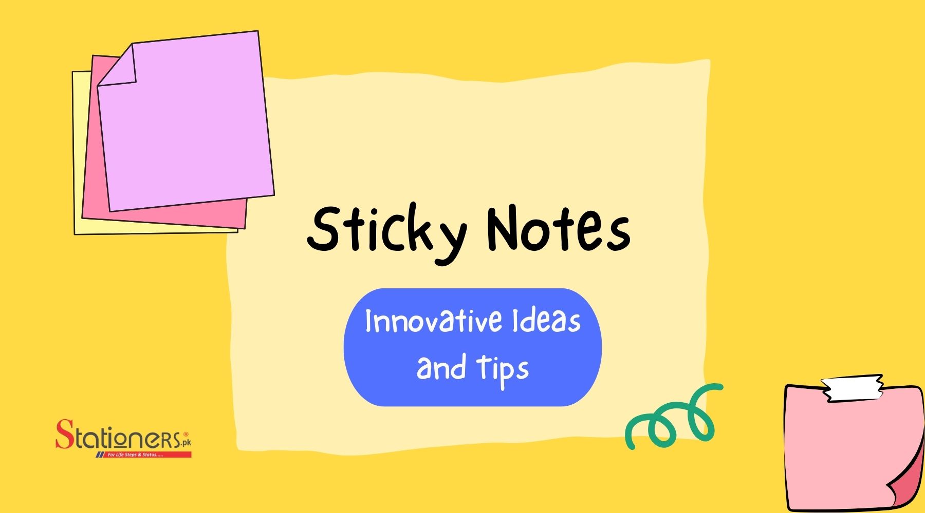 Innovative Sticky Note Ideas and Tips