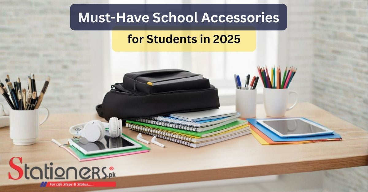 Clean, modern desk with neatly arranged school accessories: notebooks, pens, a backpack, folders, and digital devices. Text overlay reads: Must-Have School Accessories 2025.